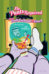 Cocktail book No Pants Required by Tonga Tim Harnett